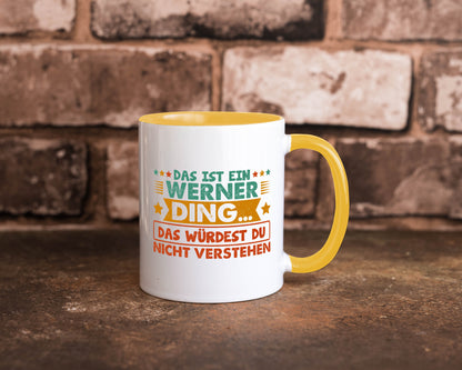 Das ist ein Werner ding würdest du nicht verstehen v2 lustig Humor Geschenkidee