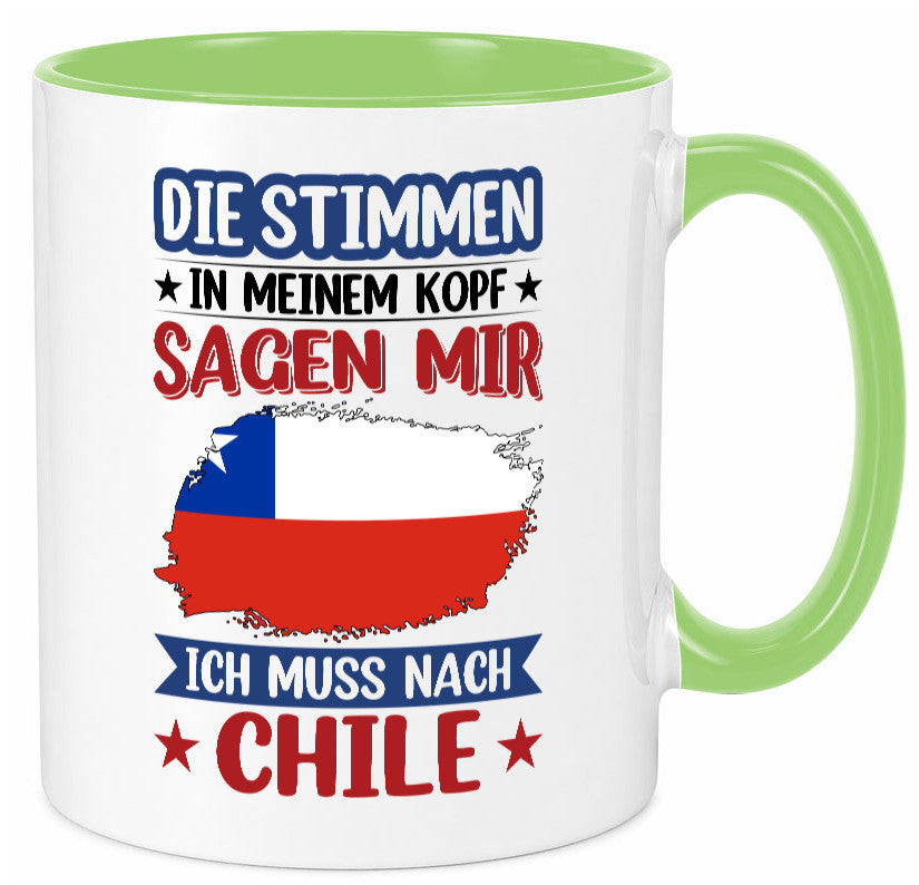 Chile | Urlaub Stimmen in meinem Kopf Traumland Geschenkidee Humor Tasse