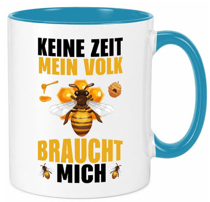 Mein Volk braucht mich Bienen lustiger Spruch Geschenk Humor Geschenkidee Tasse