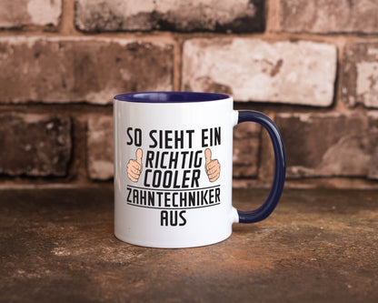 Richtig Cooler Zahntechniker | Zahnmedizin Geschenkidee Humor Tasse