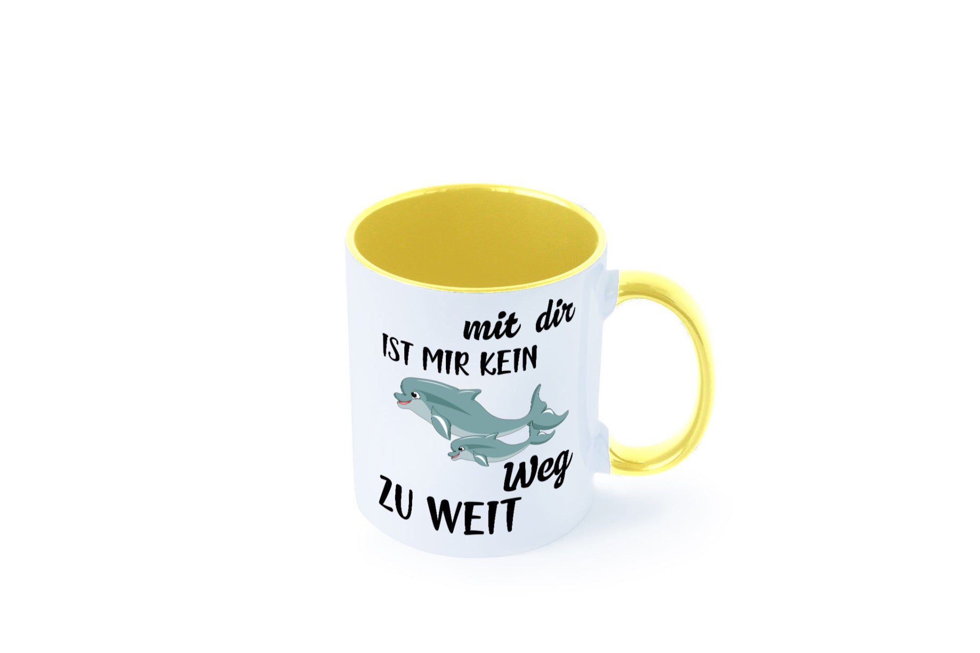 Mir dir ist kein weg zu weit | Delphin Beste Freunde Humor Geschenkidee Tasse