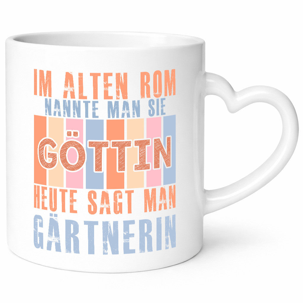 Heute sagt man: Gärtnerin | Gartenbau Humor Geschenkidee Tasse