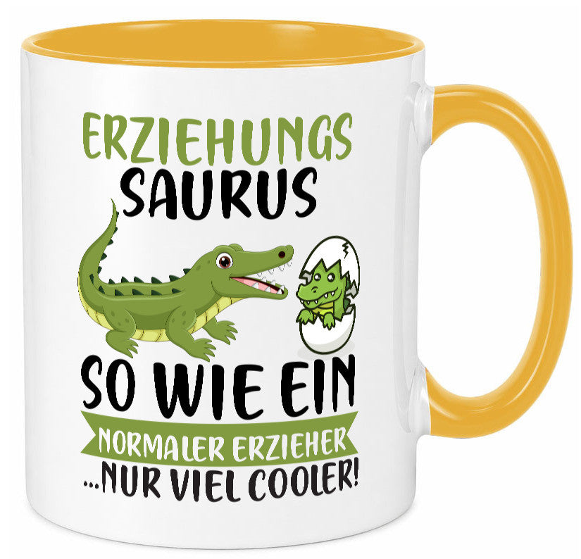 Erziehungsaurus | Kindergärtner Erzieherin Erzieher Humor Geschenkidee Tasse