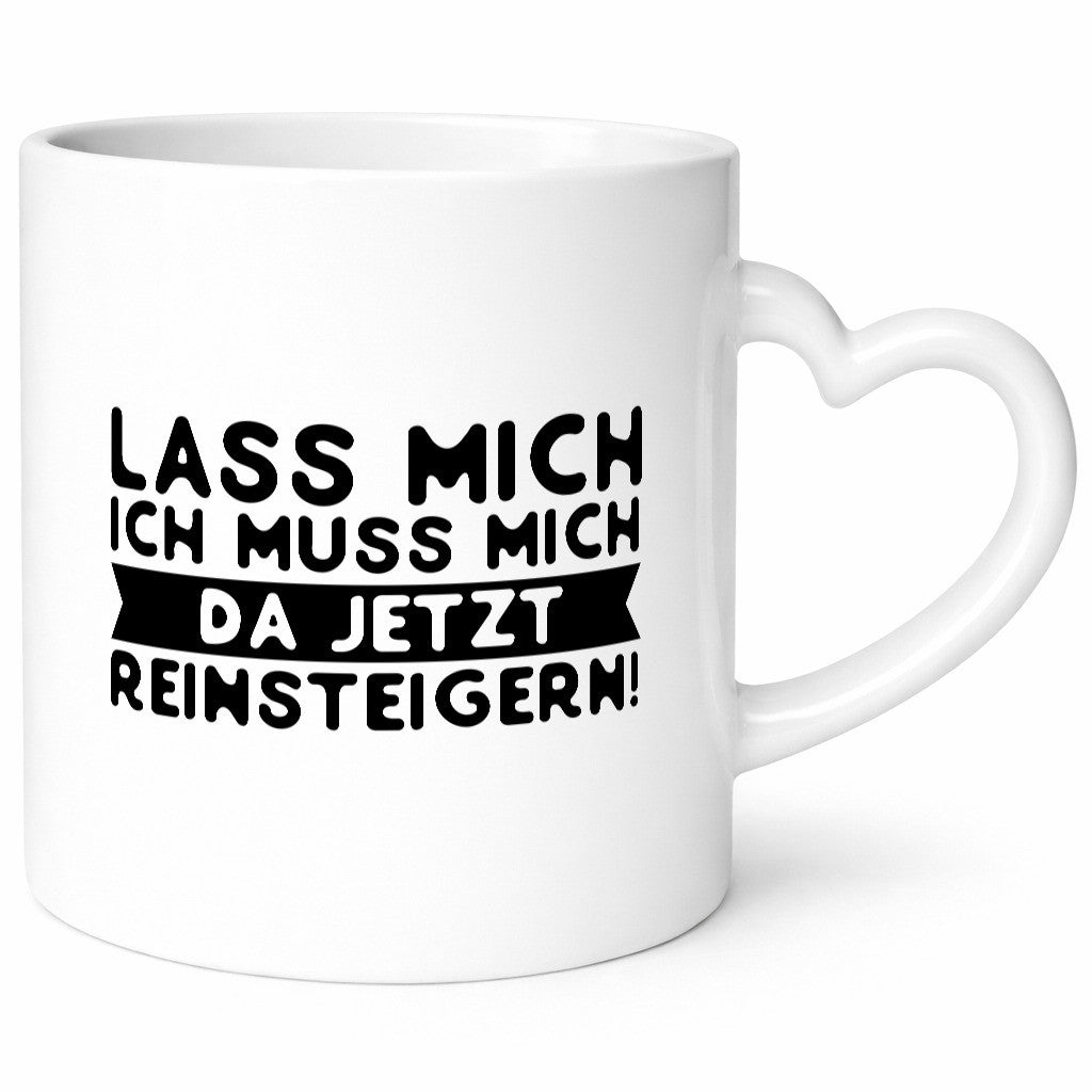 Lass mich | Reinsteigern Drama Teenager Spruch lustig Humor Geschenkidee