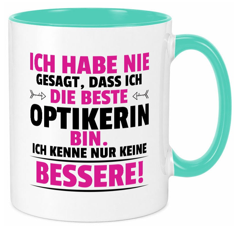 Die Beste Optikerin | Augenoptik Geschenkidee Humor Tasse