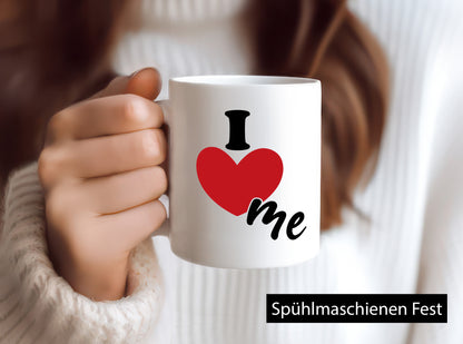 I love me vl7 lustig Humor Geschenkidee Geschenk Tasse