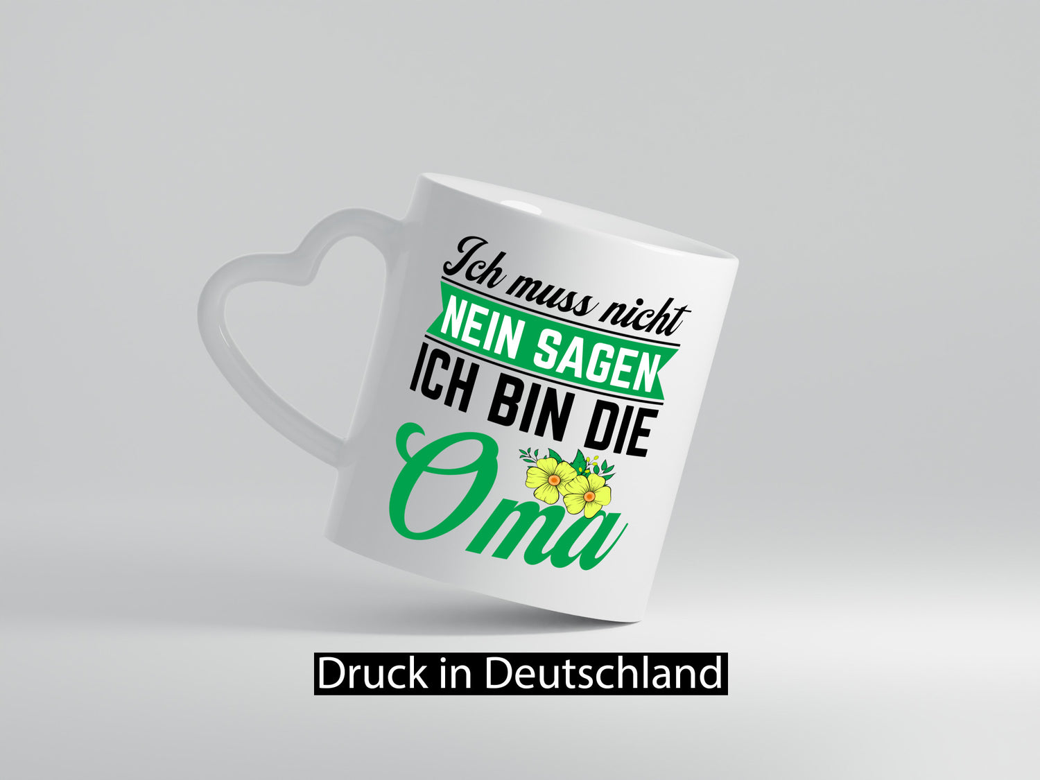 Ich bin die Oma | sagt nicht nein Großmutter Humor Familie Geschenkidee Tasse