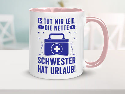 Nette Schwester hat Urlaub | Arztkoffer Tabletten lustiger Spruch Geschenk
