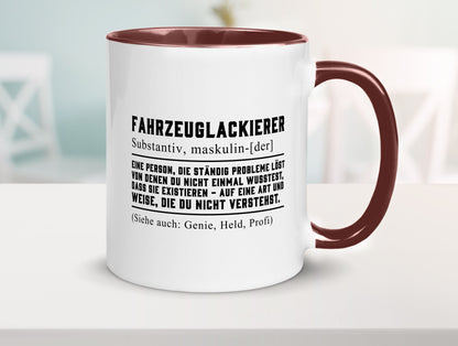 Fahrzeuglackierer | Definition Lackierer Autolackierer Humor Geschenkidee Tasse