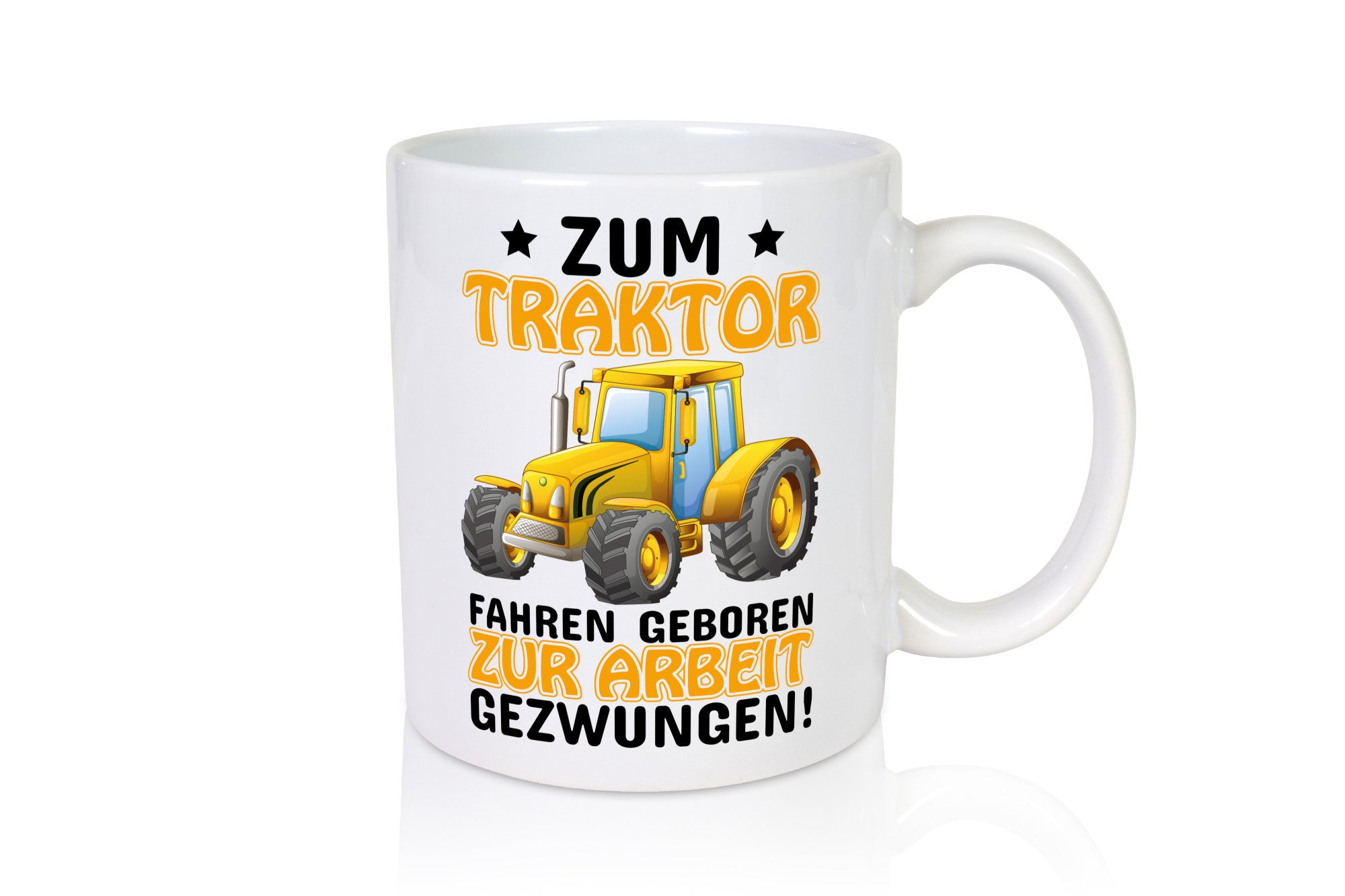 Zum Traktor fahren geboren lustig Humor Geschenkidee Geschenk Tasse