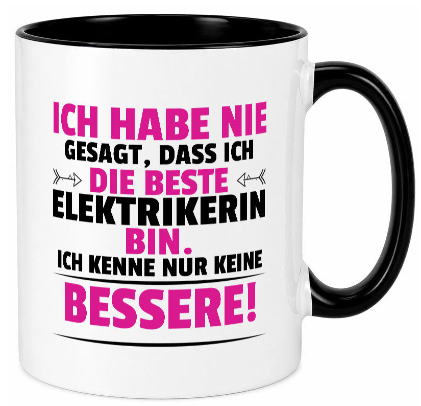 Die Beste Elektrikerin | Elektronikerin Elektrik lustiger Spruch Geschenk Humor