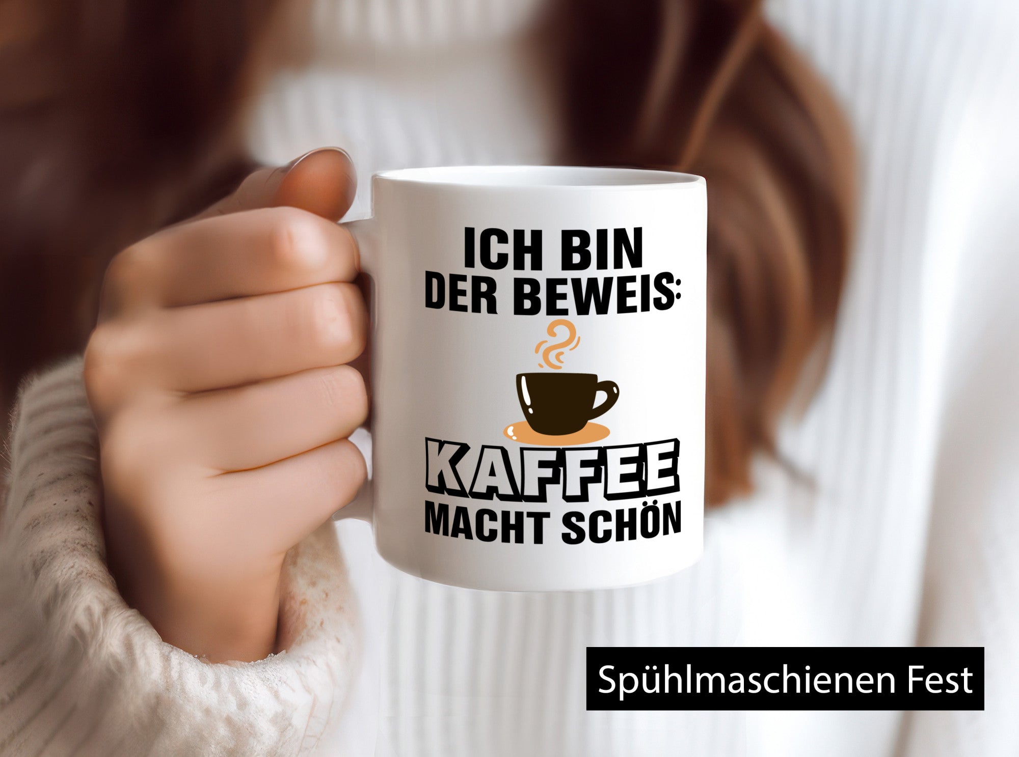 Kaffee macht schön | Kaffeetrinker Tasse lustig Geschenk Humor Geschenkidee