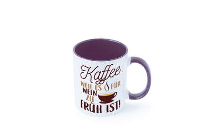 Weil es für Wein zu früh ist | Kaffeetrinker Herzschlag Humor Geschenkidee Tasse