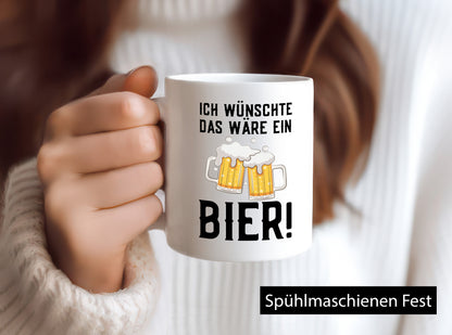 Ich wünschte das wäre ein Bier | Biertrinker Arbeit Job lustiger Spruch