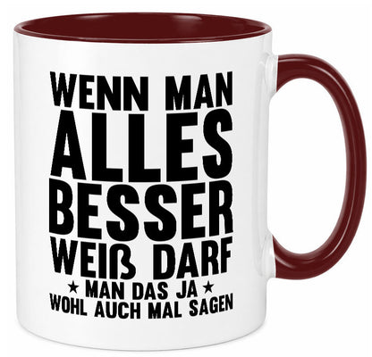 Sagen wenn man es besser weiß | Rechthaber Besserwisser lustiger Spruch