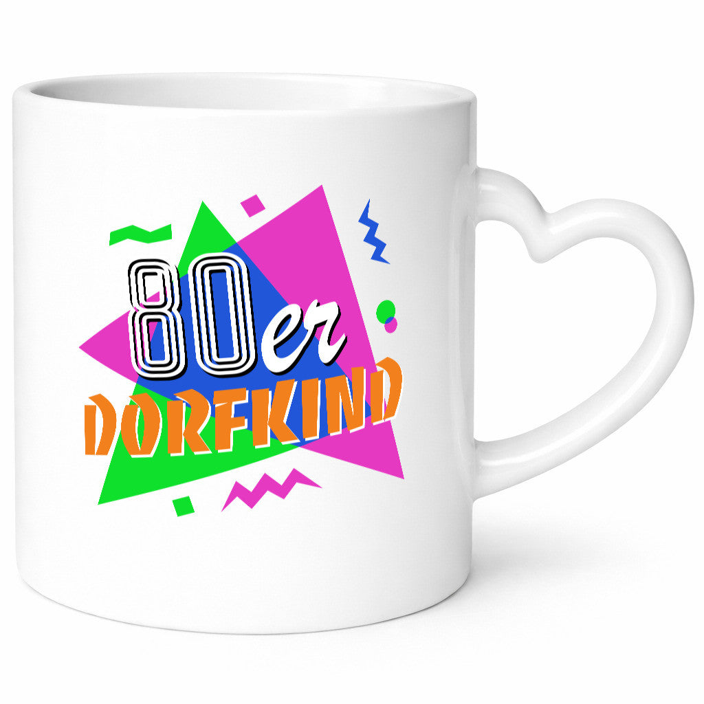 80er Dorfkind - Jahre bunt + verrückt lustig Humor Geschenkidee Geschenk Tasse