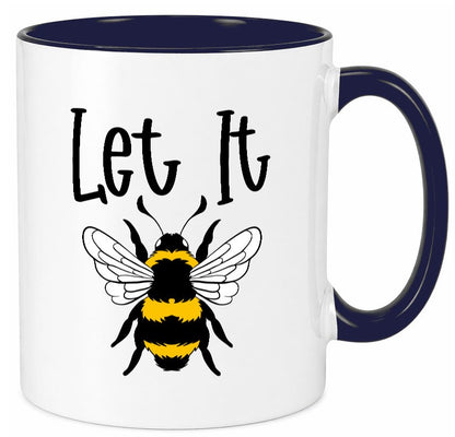 let it bee | bienenliebhaber Imker Bienenvolk Honig Humor Geschenkidee Tasse