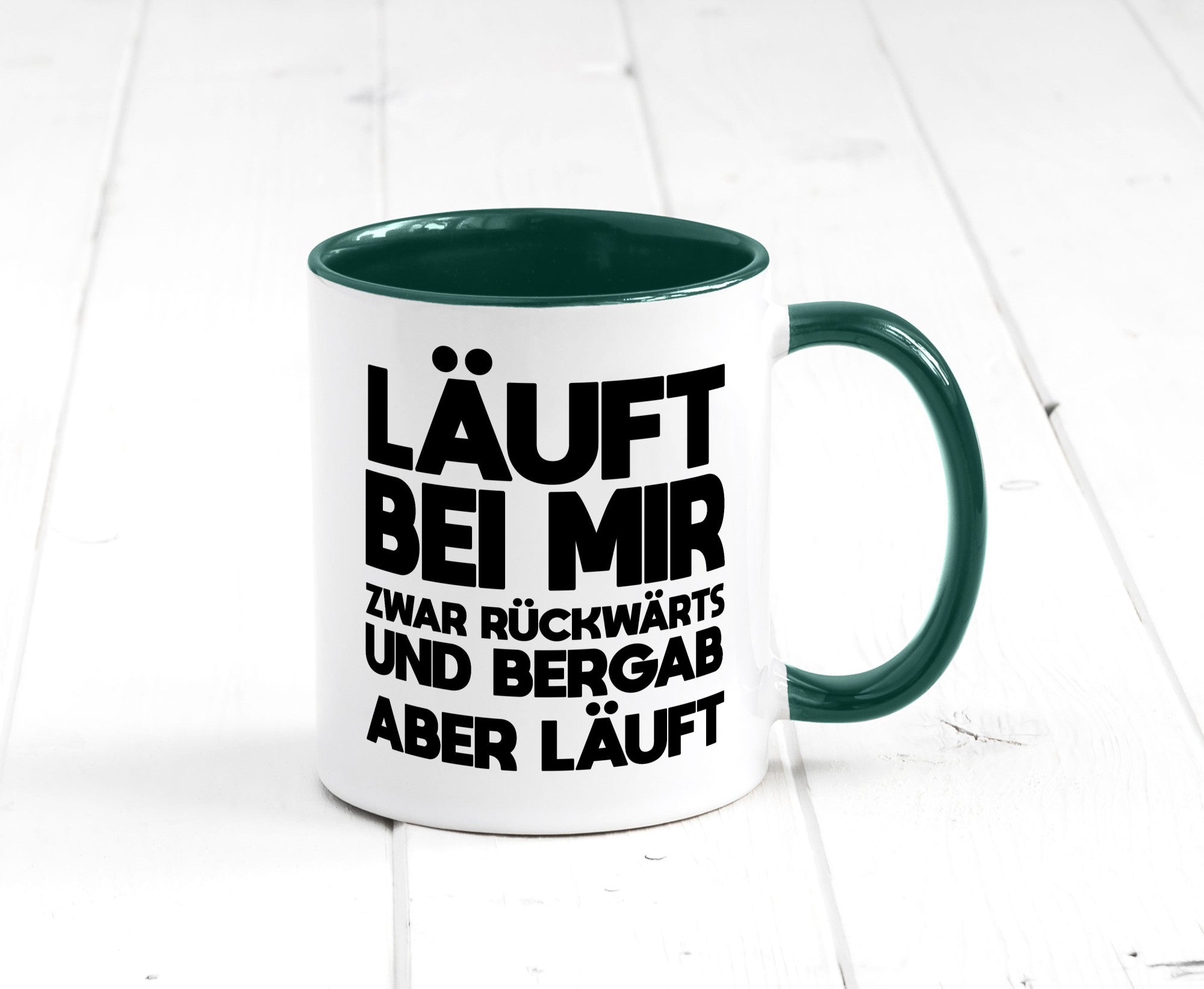 Läuft bei mir | Rückwerts aber Motivation Geschenkidee Humor Tasse
