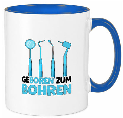 Geboren zum Bohren | Zahnarzthelferin Zahnarzt lustiger Spruch Geschenk Humor