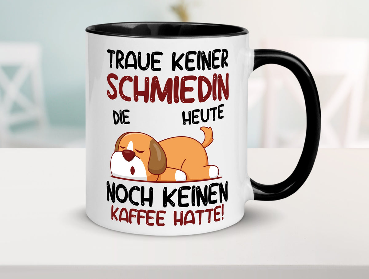 Traue keiner Schmiedin | Schmied Schmiederei Geschenk Humor Geschenkidee Tasse