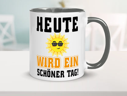 Schöner Tag Geschenk Humor Geschenkidee lustiger Spruch Tasse