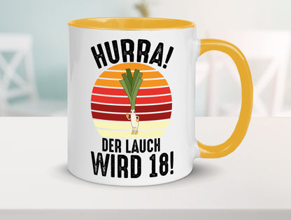 Hurra der lauch wird 18 | 18. Geburtstag Ehrentag lustiger Spruch Geschenk