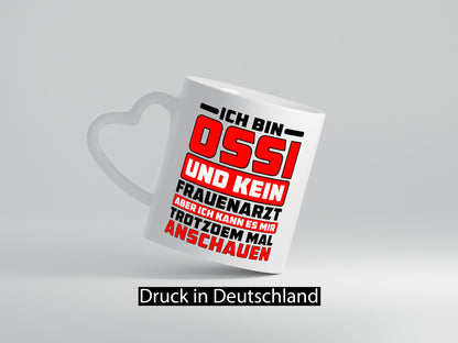 Ich bin Ossi und kein Frauenarzt | Osten Ostdeutsch lustig Humor Geschenkidee