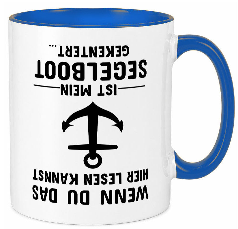 Segler Tasse | Segelboot Humor Kapitän Spruch Witz Geschenkidee
