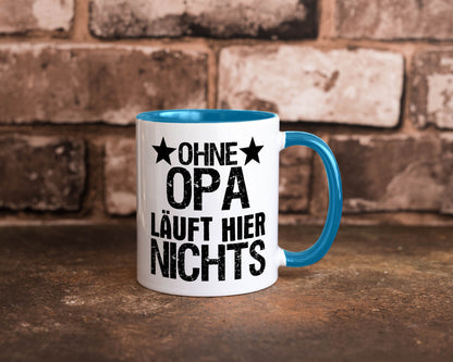 Ohne Opa läuft hier nichts | Sterne Geschenkidee Familie Humor Tasse