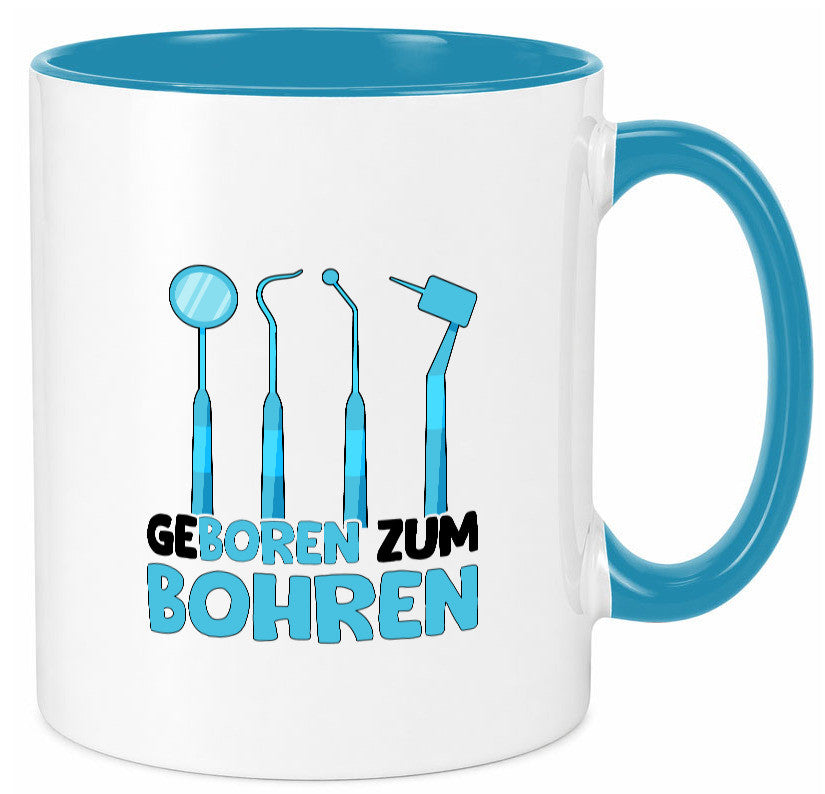 Geboren zum Bohren | Zahnarzthelferin Zahnarzt lustiger Spruch Geschenk Humor