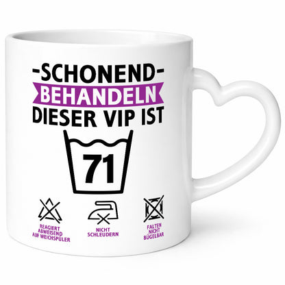 71 Geburtstag | schonend behandeln Jahre v2 Humor Geschenkidee Tasse