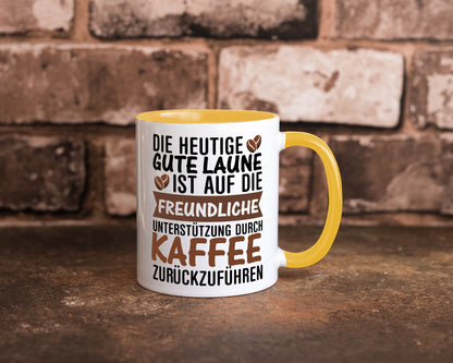 Unterstützung durch Kaffee | Kaffeliebhaber gute Laune Geschenk Humor