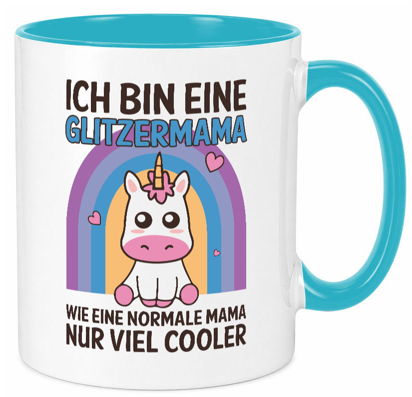 Glitzermama, wie normal, nur cooler | Einhorn Geschenkidee Familie Humor Tasse
