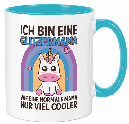 Glitzermama, wie normal, nur cooler | Einhorn Geschenkidee Familie Humor Tasse