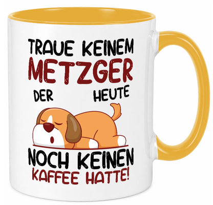 Traue keinem Metzger | Fleischer Metzgerei lustiger Spruch Geschenk Humor
