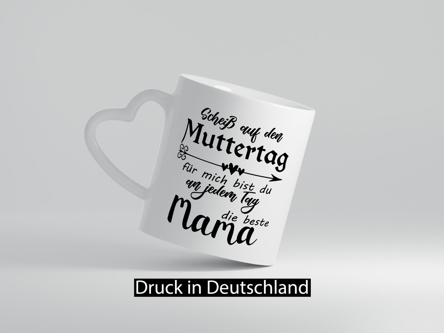 Scheiß auf Muttertag | Die beste Mama Liebe Humor Familie Geschenkidee Tasse