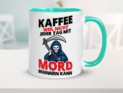 Nicht jeder Tag lustig Humor Geschenkidee Geschenk Tasse