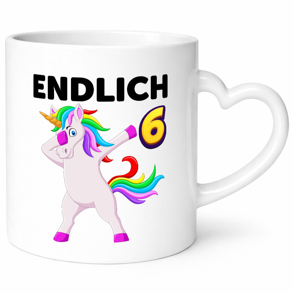 6. Geburtstag | endlich 6 Jahre Einhorn Mädchen Geschenkidee Humor Tasse