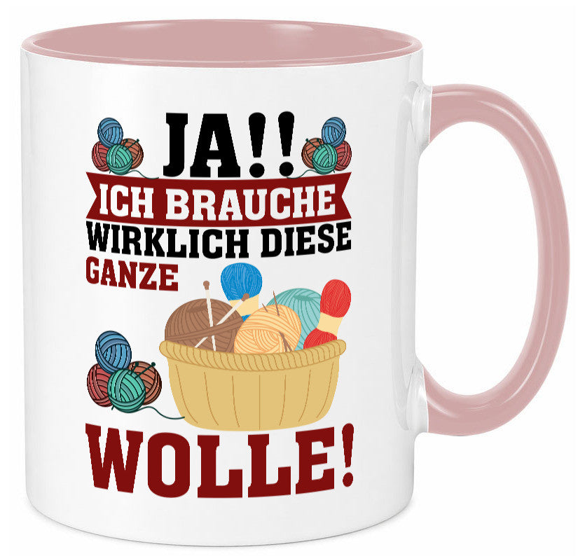 Ja! Ich brauche Wolle | häkeln Häkelzubehör Geschenk Humor Geschenkidee Tasse