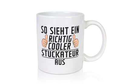 Richtig Cooler Stuckateur | Innenausbau Beruf Geschenk Arbeit Kollegen Büro