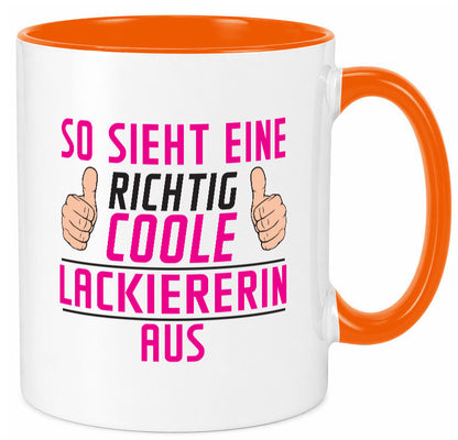 Richtig Coole Lackiererin | lackieren Geschenkidee Humor Tasse
