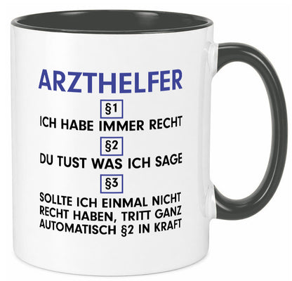 Ich habe immer Recht Arzthelfer | Fachangestellter Medizin Geschenkidee Humor