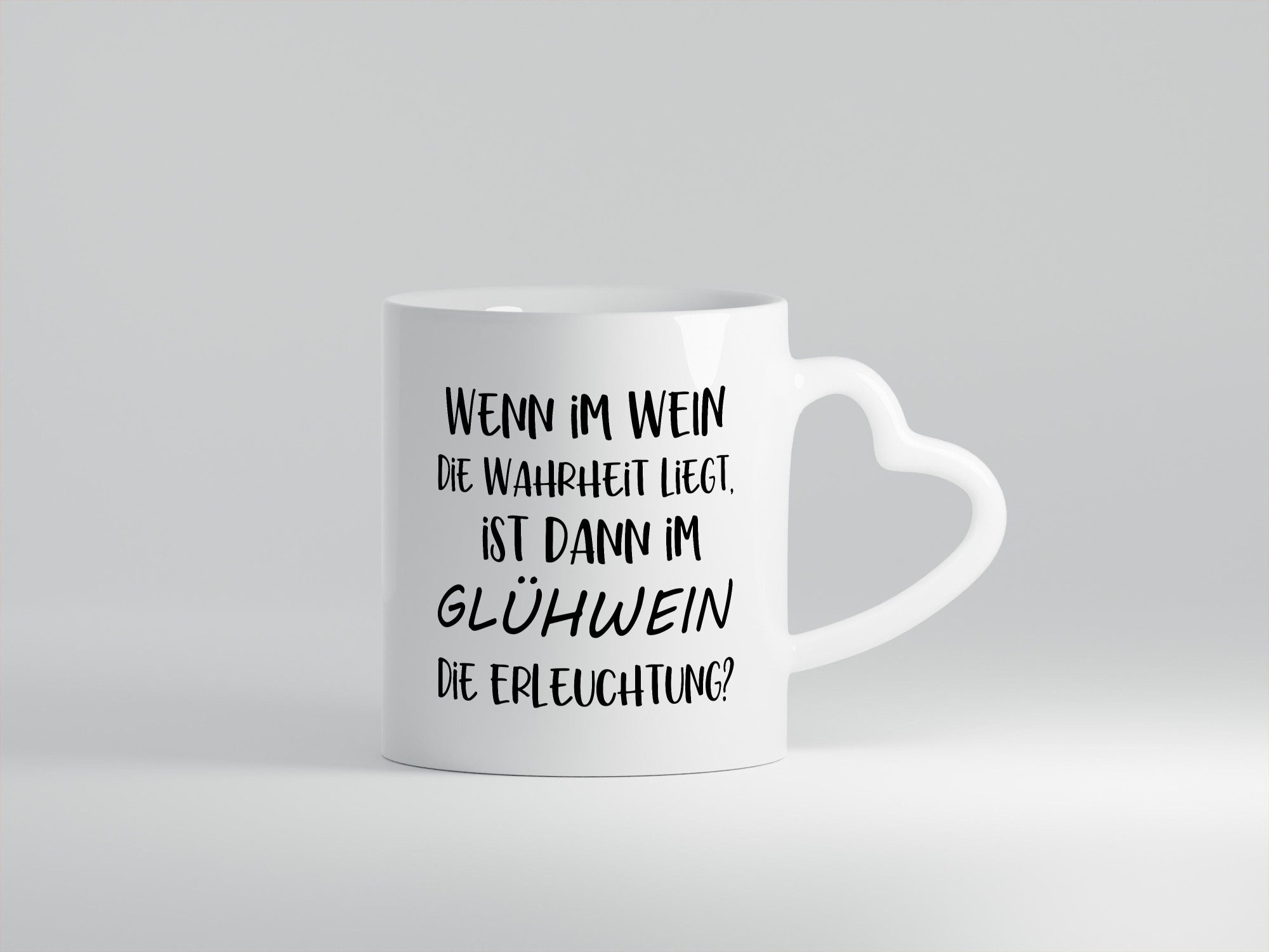Im Wein ist die Wahrheit | Glühwein Erleuchtung Humor Geschenkidee Tasse