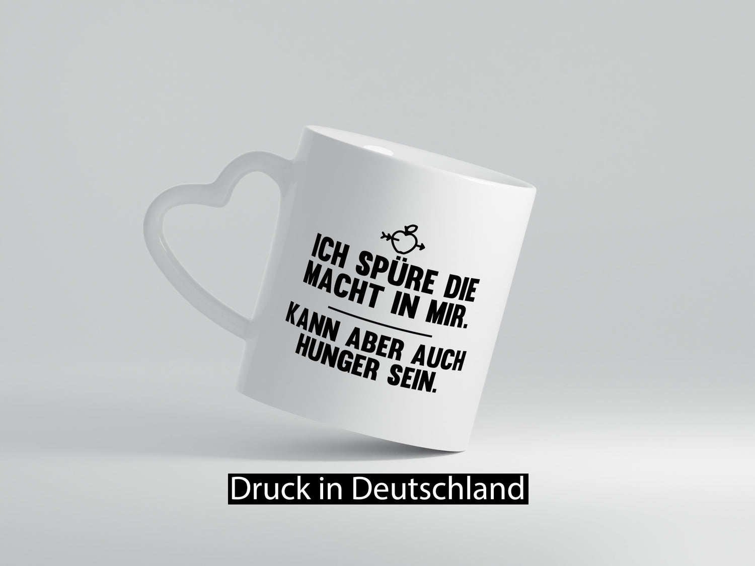 Die macht in mir | Ich habe evtl Hunger will essen Geschenkidee Humor Tasse