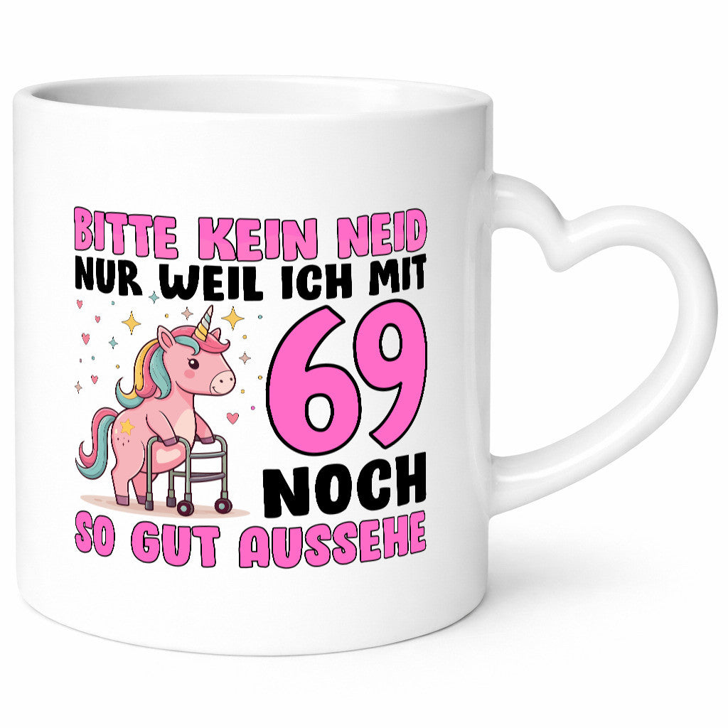 69. Geburtstag | 69 Jahre Mit noch so gut aussehen Humor Geschenkidee Tasse