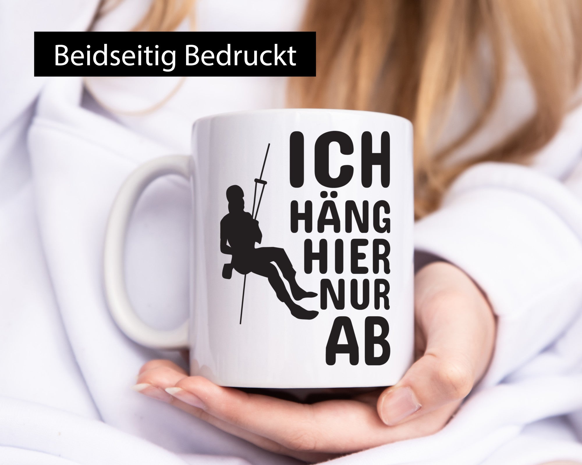 Klettern Spruch | Kletterer Tasse Hobby Motiv Geschenk Humor Geschenkidee