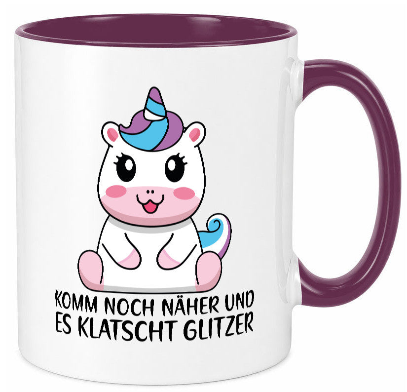 Komm näher und es klatscht Glitzer | Humor Einhorn Geschenkidee Tasse