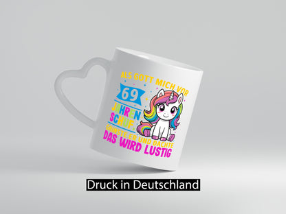 69. Geburtstag | Als Gott mich schuf 40 Jahre v2 Humor Geschenkidee Tasse