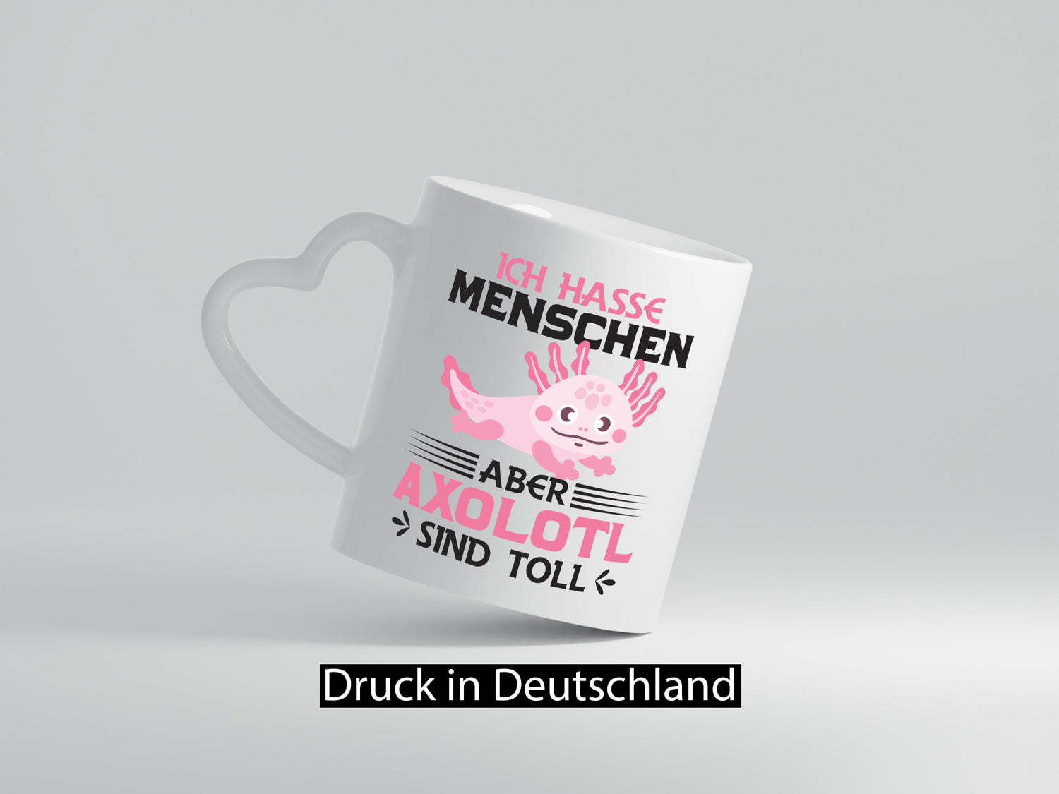 Ich hasse Menschen | Axolotl sind ok Humor Geschenkidee Tasse