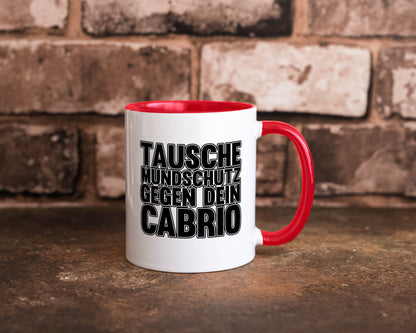 Tausche Mundschutz gegen Cabrio| | Cabrio Geschenkidee Humor Tasse